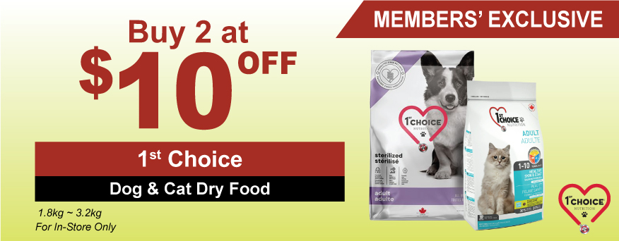 1st Choice Dog & Cat Dry Food Promo